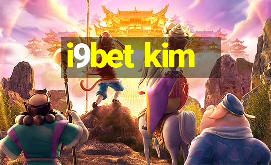 i9bet kim