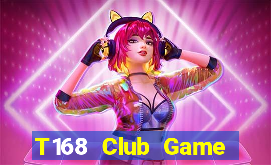 T168 Club Game Bài 365