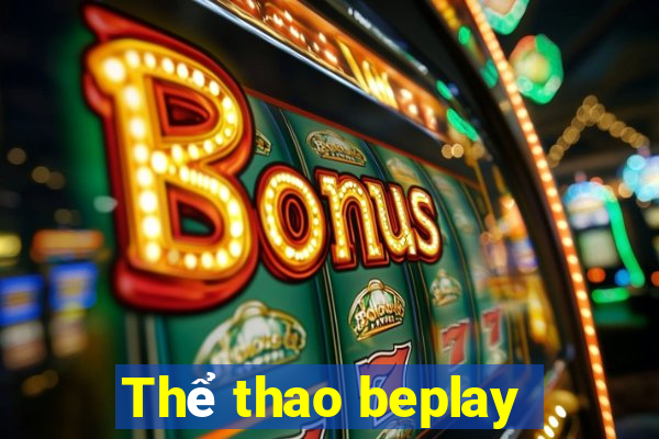 Thể thao beplay