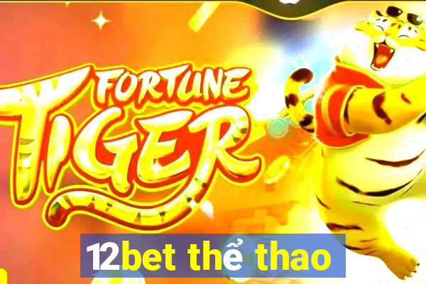 12bet the thao