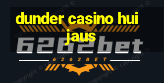 dunder casino huijaus