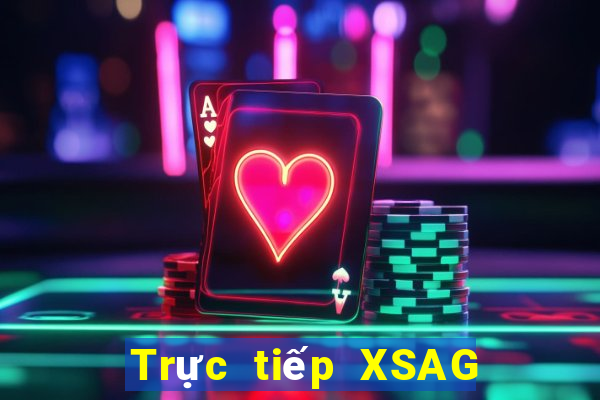 Trực tiếp XSAG hôm nay