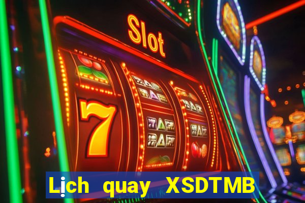 Lịch quay XSDTMB ngày 21