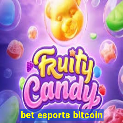 bet esports bitcoin