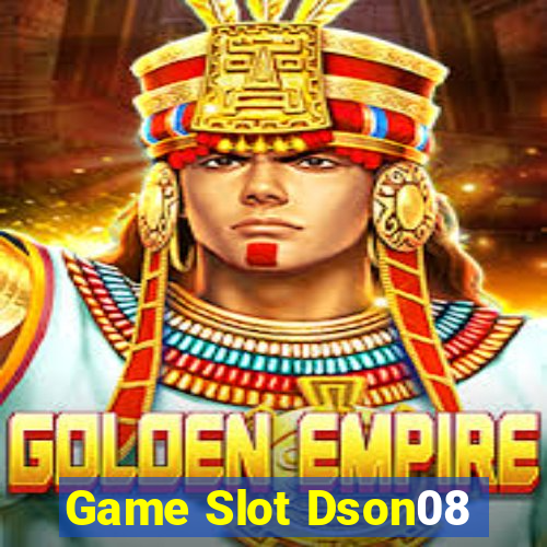 Game Slot Dson08