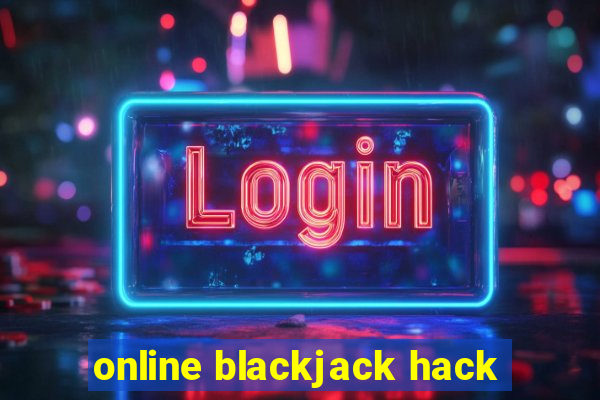 online blackjack hack