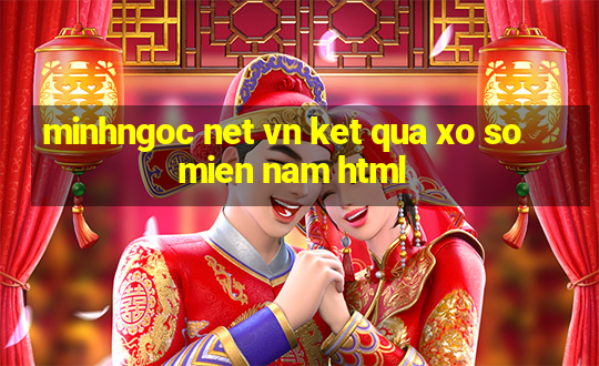 minhngoc net vn ket qua xo so mien nam html