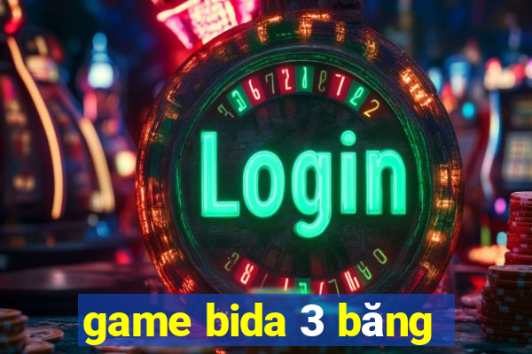 game bida 3 băng