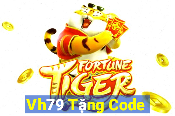 Vh79 Tặng Code