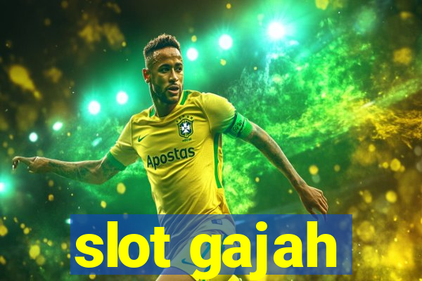 slot gajah