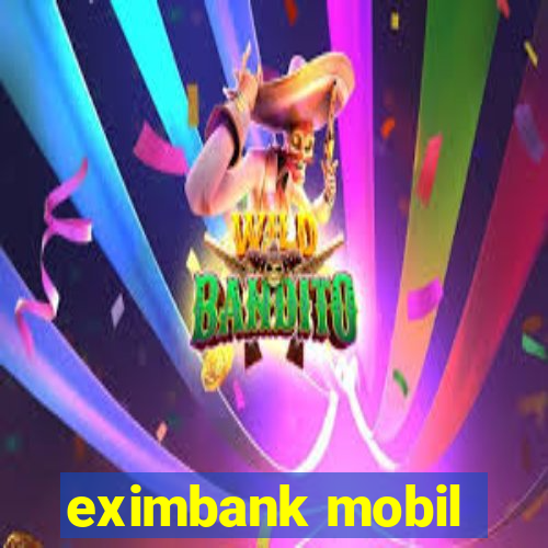 eximbank mobil