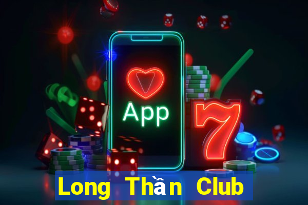 Long Thần Club Game Bài Big52