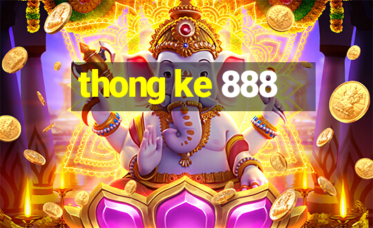 thong ke 888