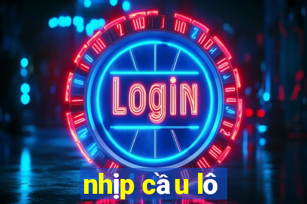 nhịp cầu lô