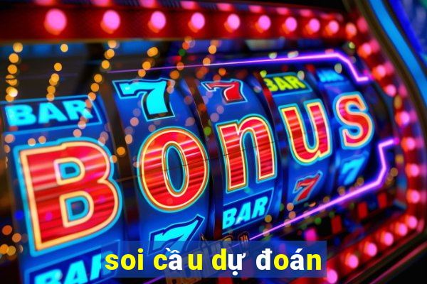 soi cầu dự đoán