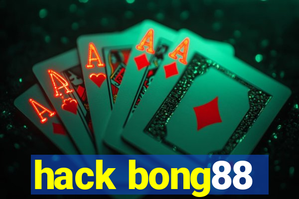 hack bong88