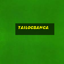 tailocbanca