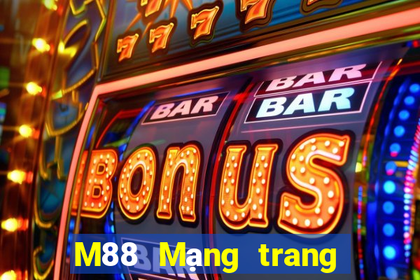 M88 Mạng trang wed Việt nam Đông Triều