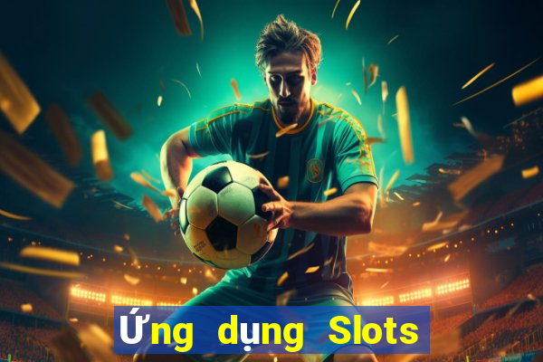 Ứng dụng Slots Assist Miễn phí