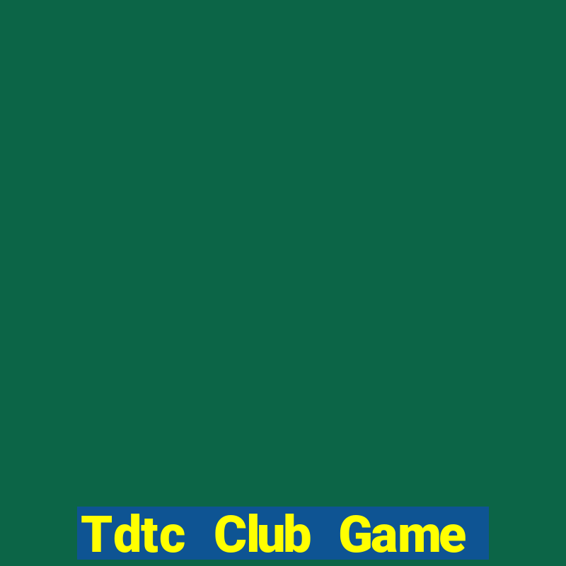 Tdtc Club Game Bài Poker Đổi Thưởng