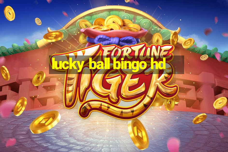 lucky ball bingo hd