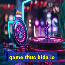 game thuc bida lo