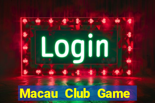 Macau Club Game Bài Vip