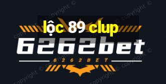 lộc 89 clup