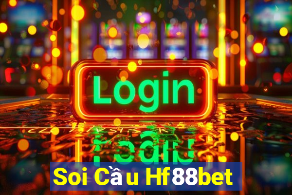 Soi Cầu Hf88bet