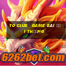 to club   game bài đổi thưởng