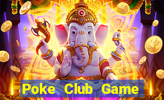 Poke Club Game Bài Liêng Online