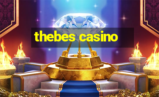 thebes casino