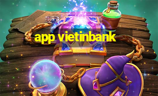 app vietinbank