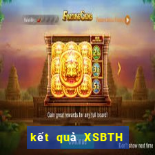 kết quả XSBTH ngày 4