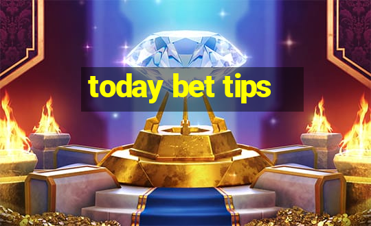 today bet tips