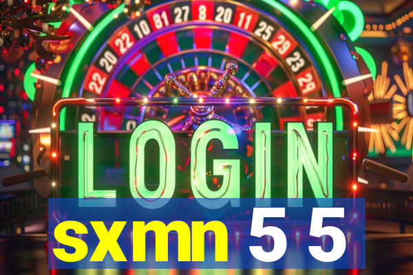 sxmn 5 5