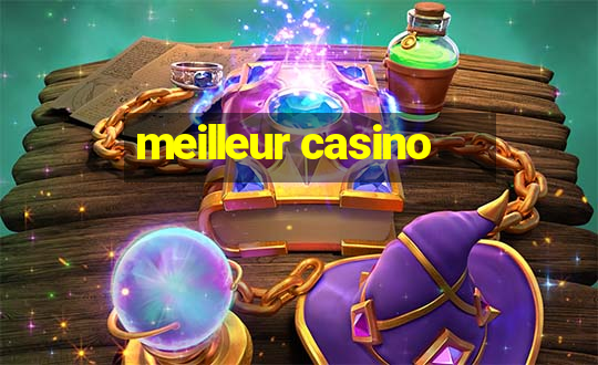 meilleur casino