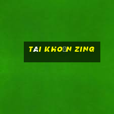 tài khoản zing