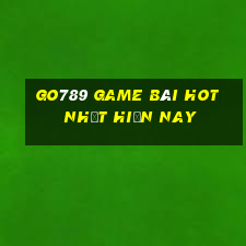 Go789 Game Bài Hot Nhất Hiện Nay