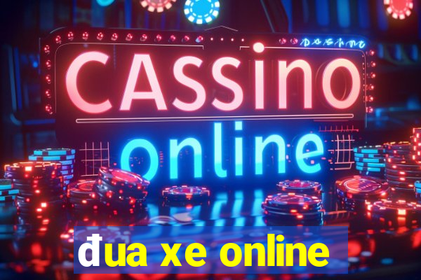 đua xe online