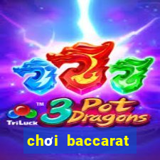 chơi baccarat lừa đảo