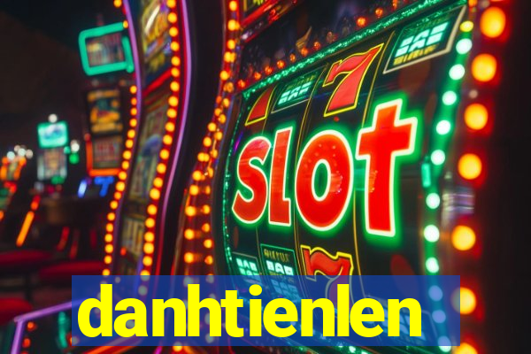 danhtienlen