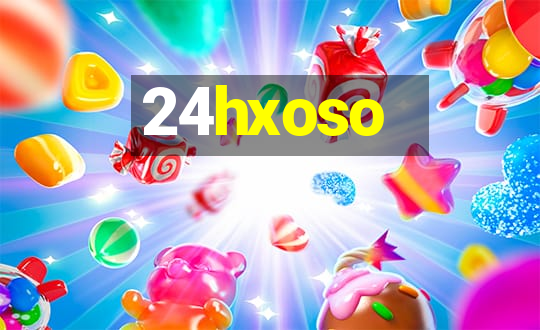 24hxoso