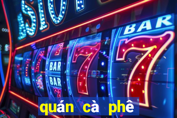 quán cà phê ngồi bệt