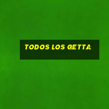 todos los getta