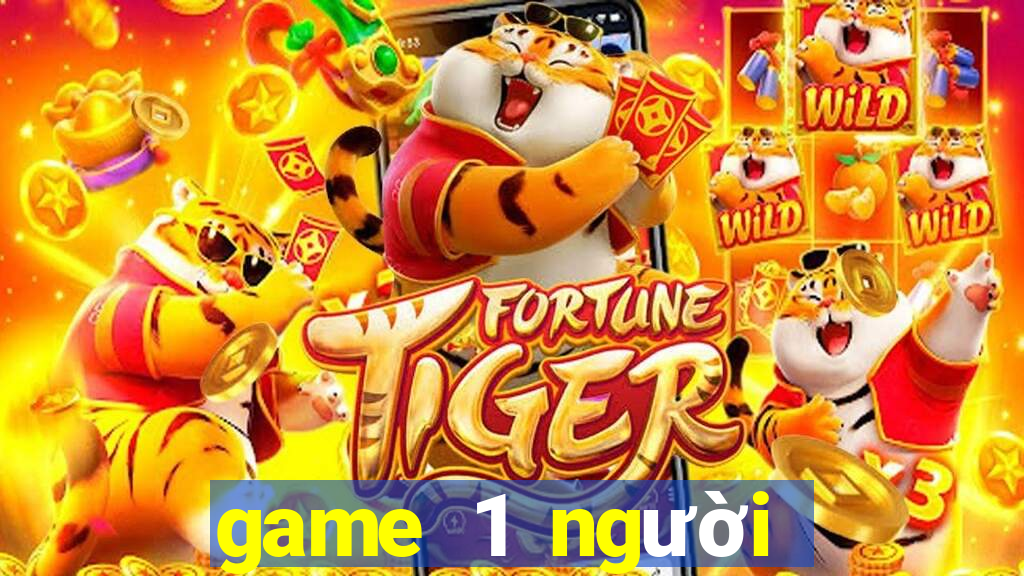 game 1 người chơi game vui