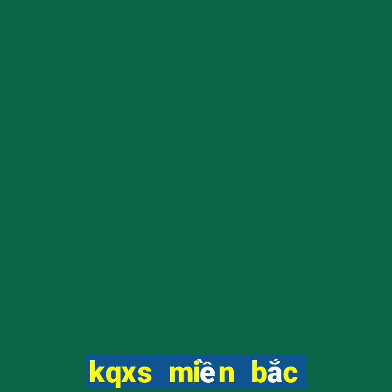 kqxs mien bac hom nay