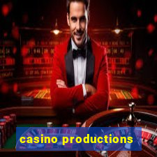 casino productions