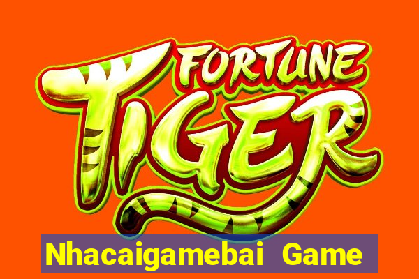 Nhacaigamebai Game Bài Iwin