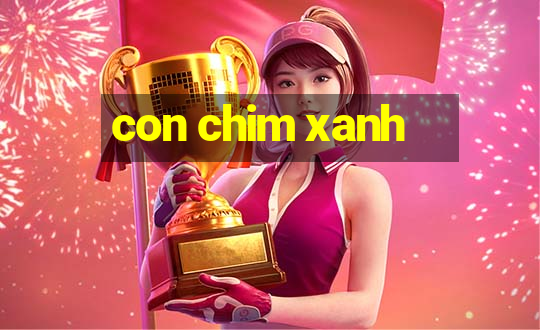 con chim xanh